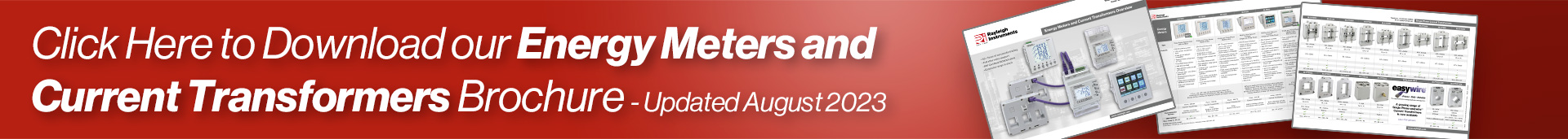 Click Here to Download our Energy Meters and Current Transformers Brochure