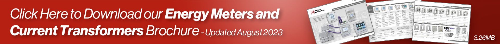 Click Here to Download our Energy Meters and Current Transformers Brochure