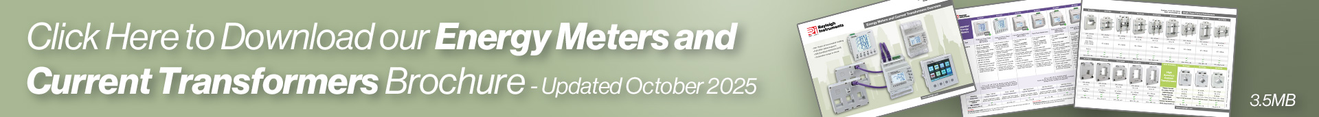 Click Here to Download our Energy Meters and Current Transformers Brochure