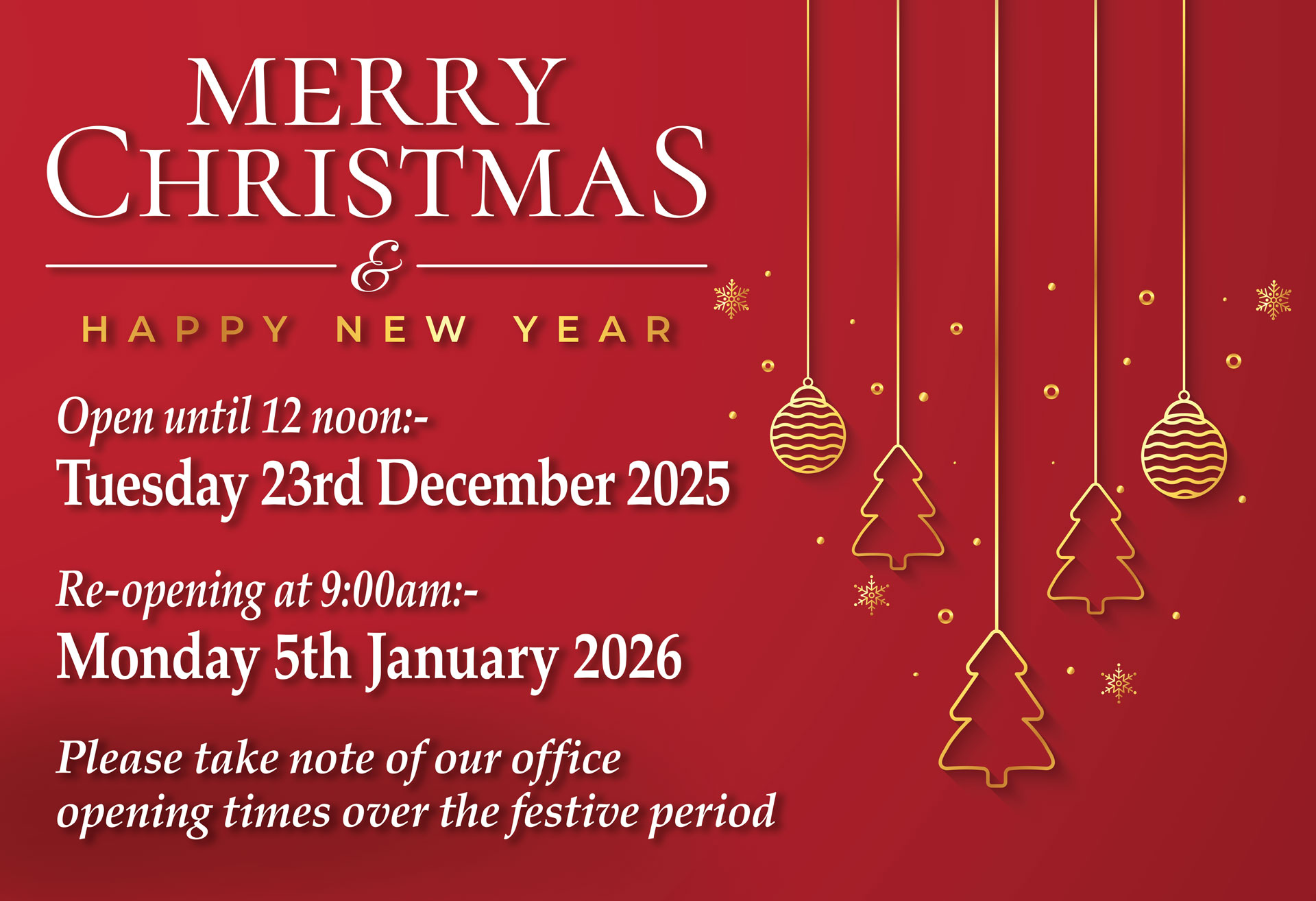 Holiday Opening Times - Christmas 2025